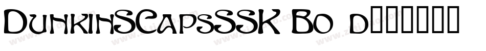 DunkinSCapsSSK Bold字体转换